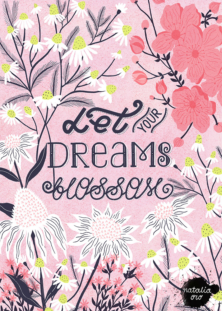 Let your Dreams blossom Greeting Card by nataliaoro