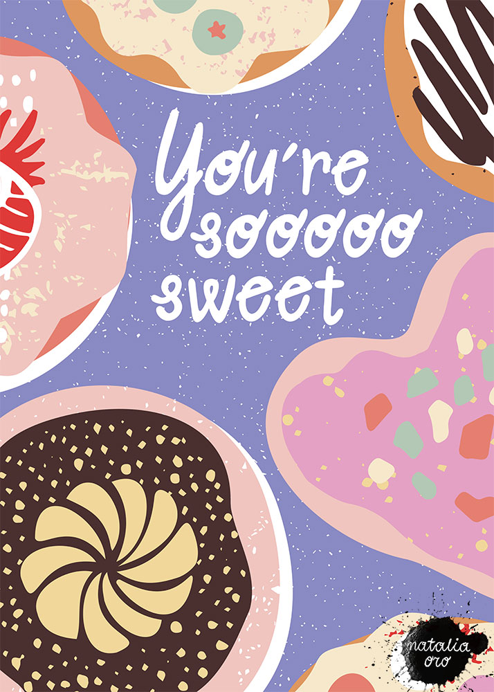 You´re so sweet Greeting Card with some sweet and delicious donuts